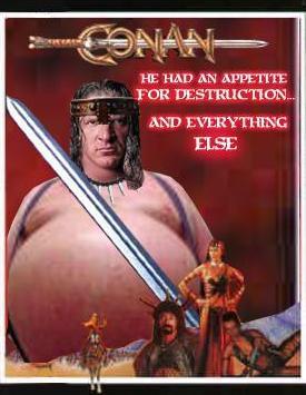 HHH is Conan!...He had an appetite for destruction...and
                  everything else.
